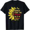 In a world of roses, sunflower is men T-Shirt Made in USA Hoodie, Sweatshirt | GrindPrints.com