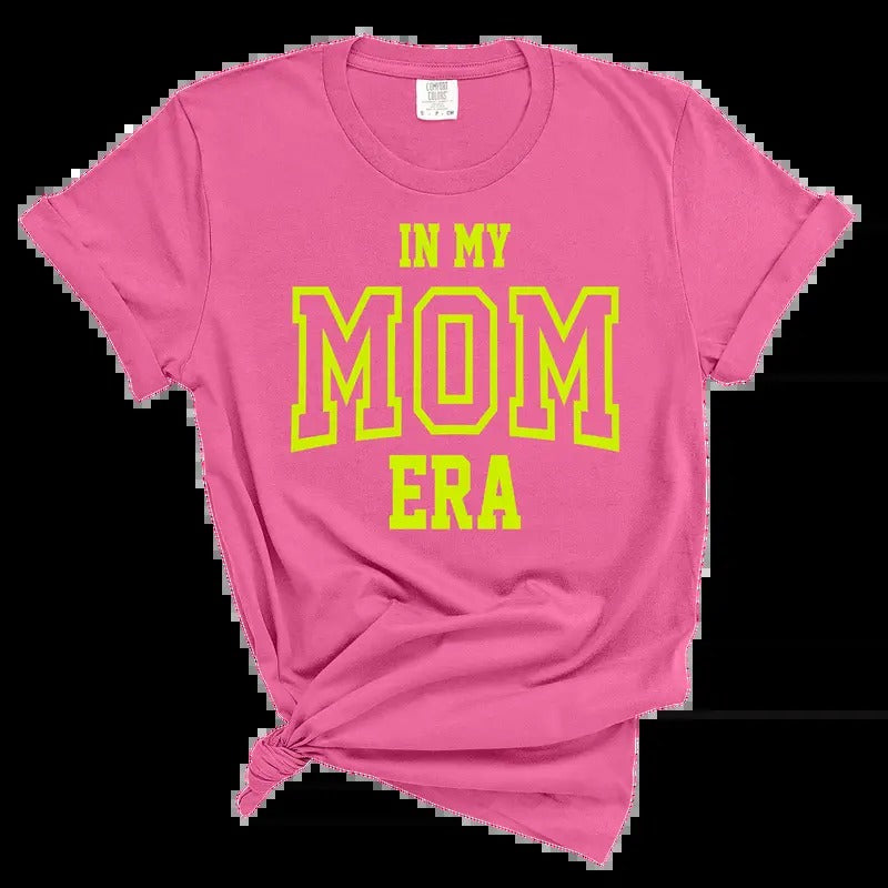 In my mom era Design - Comfort Color Tee Design - Mom Era