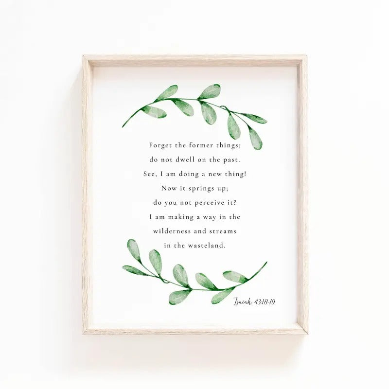Isaiah 43:18 19 Wall Art, Bible Verse Print For Christian, Home Botanical Scripture Wall Art, I Am Doing A New Thing,...