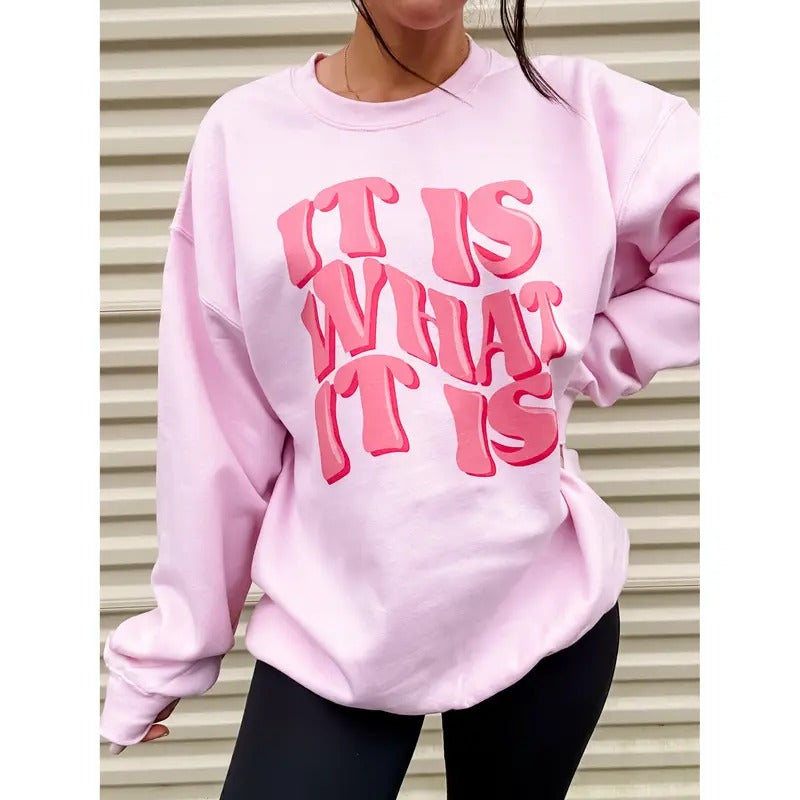 It Is What It Is Graphic Top T-Shirts, Hoodie, Sweatshirt | GrindPrints.com