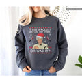 Was Just Like Any Other Was Funny Ugly Xmas Humorous Global Trending Outfits T-Shirts, Hoodie, Sweatshirt