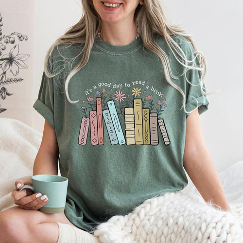It's A Good Day To Read A Book Shirt, Reading Shirt, Back To School Shirt, Book Lover T-Shirt, Teacher Shirt, Book...