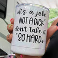 It's A Joke Lowball Tumbler T-Shirts, Hoodie, Sweatshirt | GrindPrints.com