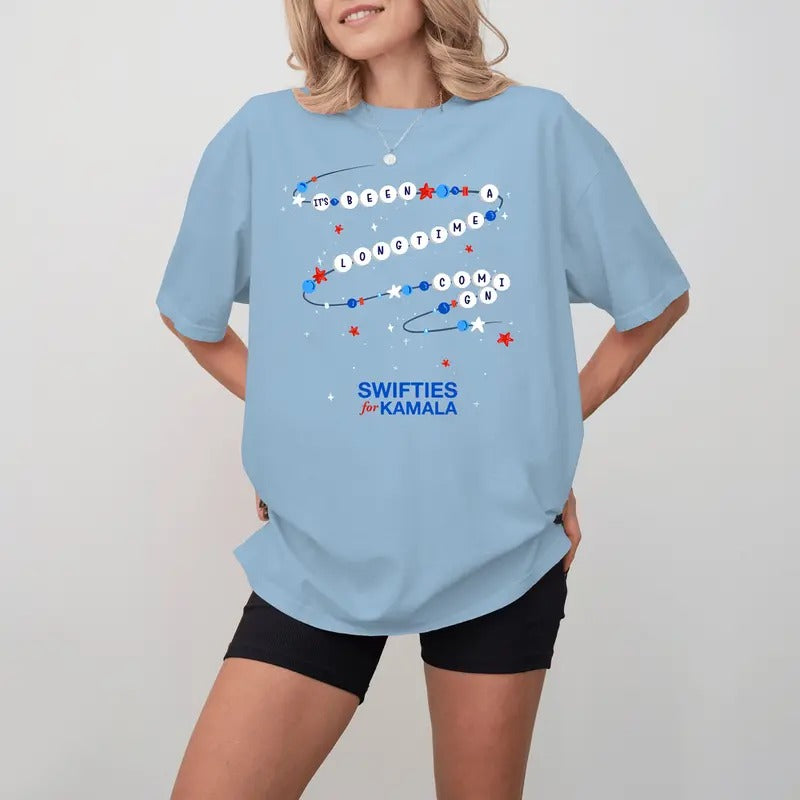 'S Been Long Time Coming Bracelet Swiftis Kamala Female Feminist Shirt Madam President Kamala T-Shirts, Hoodie, Sweatshirt