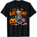 It's My Birthday Skeleton Happy Halloween Birthday Party T-Shirt made in usa Hoodie, Sweatshirt | GrindPrints.com