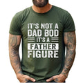 It's Not A Dad Bod It's A Father Figure Shirt, Father's Day Gift, Father Figure Shirt, Dad Bod Tshirt, Unisex Short...