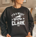 It's a Beaut Clark Sweatshirt, Griswold Christmas Sweatshirt, Funny Christmas Shirt, Christmas Vacation Hoodie, Christmas...