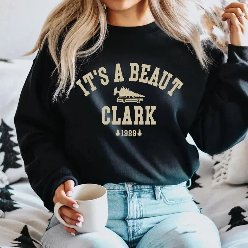 It's a Beaut Clark, Christmas Sweatshirt, Christmas T-Shirt Hoodie | GrindPrints.com