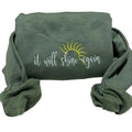 It will shine again embroidered sweatshirt; motivational quote pullover; Women inspirational crewneck Womenswear Hoodie...