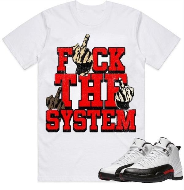 J D 12 Red Taxi Shirt To Match Sneaker Fuch The System color white Hoodie, Sweatshirt | GrindPrints.com