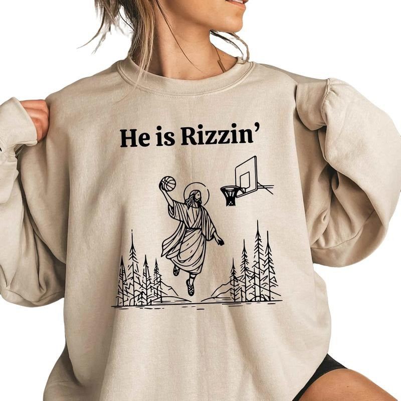 Jesus Basketball Easter - He Is Rizzin' Sweatshirt - Easter Gift - Easter Day Hoodie T-Shirts | GrindPrints.com