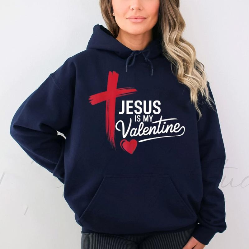 Jesus Is My Valentine Hoodie Casual Street Style Fleece Fabric Pullover Sweatshirt Tops for Women for Men, Perfect Gift...