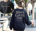 Jesus Loves You Christian Shirt Christian Christian Jesus Shirt Bible Verse T-Shirts, Hoodie, Sweatshirt