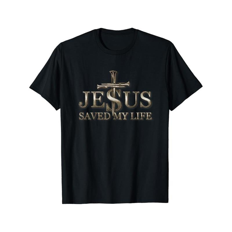 Jesus Saved My Life Pattern Printed Cotton High Quality Comfortable Casual All Match Made Usa T-Shirts, Hoodie, Sweatshirt