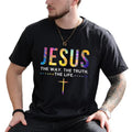 Jesus The Way The Truth The Life Graphic Tee, John 14:6 Bible Verse T-shirt, Religious  Unhinged Tee For Men, Faith...