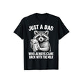 Just A Dad Who Always Came Back With The Milk Funny Fathers Day TShirt Casual Style Crew Neck Short Sleeve T-Shirt Tops...