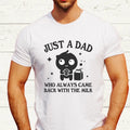Just A Dad Who Always Came Back With The Milk Shirt, Funny Dad T-shirt, Father Jokes Tee, Vintage Cute Humor Shirt,...