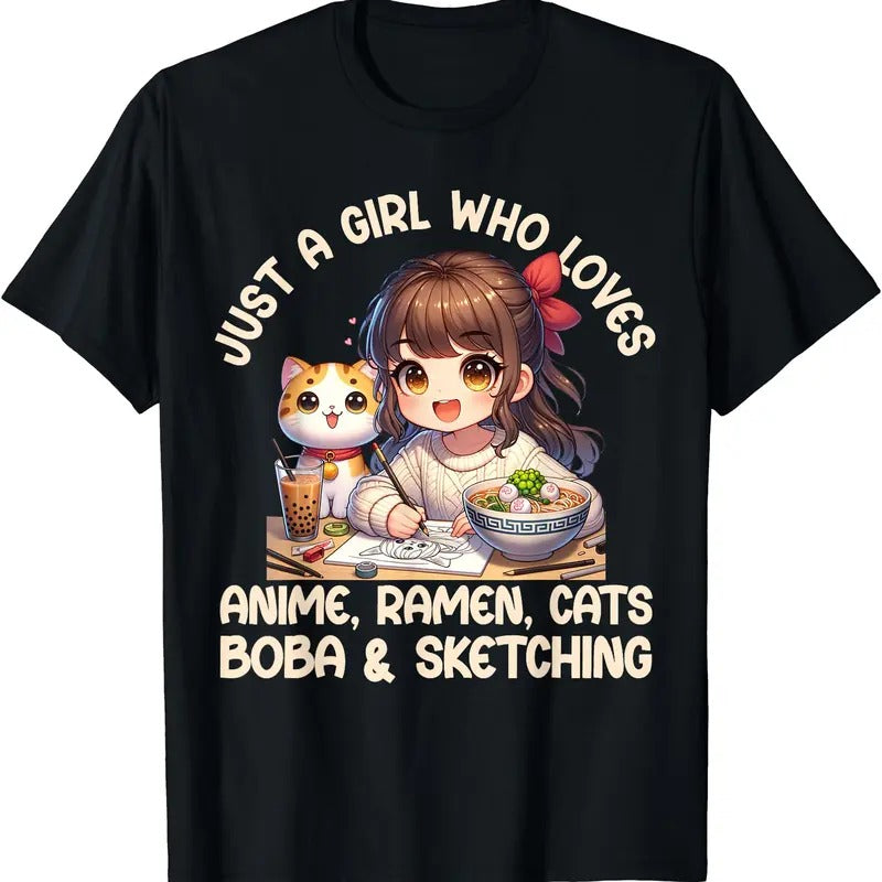 Just A Girl Who Loves Anime Ramen Cats Boba And Sketching TShirt Hoodie, Sweatshirt | GrindPrints.com