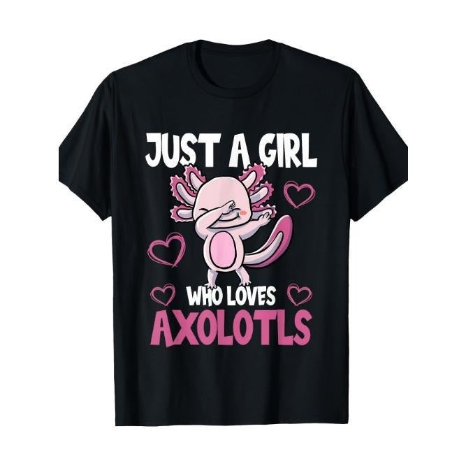 Just Girl Who Loves Axolotls Cute Funny Kawaii Made USA T-Shirts, Hoodie, Sweatshirt