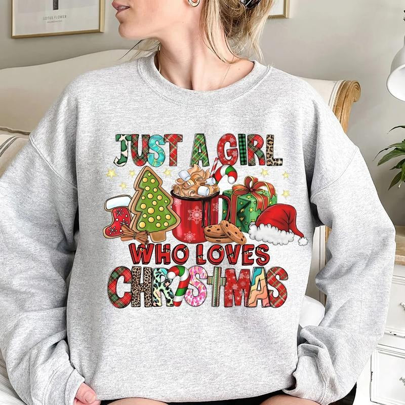 Just A Girl Who Loves Christmas Crewneck Sweatshirt, Hoodie, T-shirt | GrindPrints.com