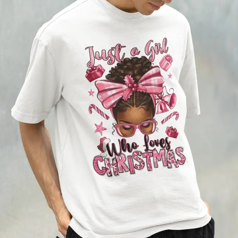 Just A Girl Who Loves Christmas Shirt, Merry Christmas T Shirt, Unisex T Shirt Hoodie, Sweatshirt | GrindPrints.com