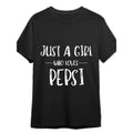 Just A Girl Who Loves Pepsi - Pepsi - T-Shirt Funny Men's Short Sleeve Graphic T-shirt Collection Black PR Made in USA...