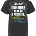 Just One More Car T-Shirts mens  clothing Cotton Crewneck Hoodie, Sweatshirt | GrindPrints.com