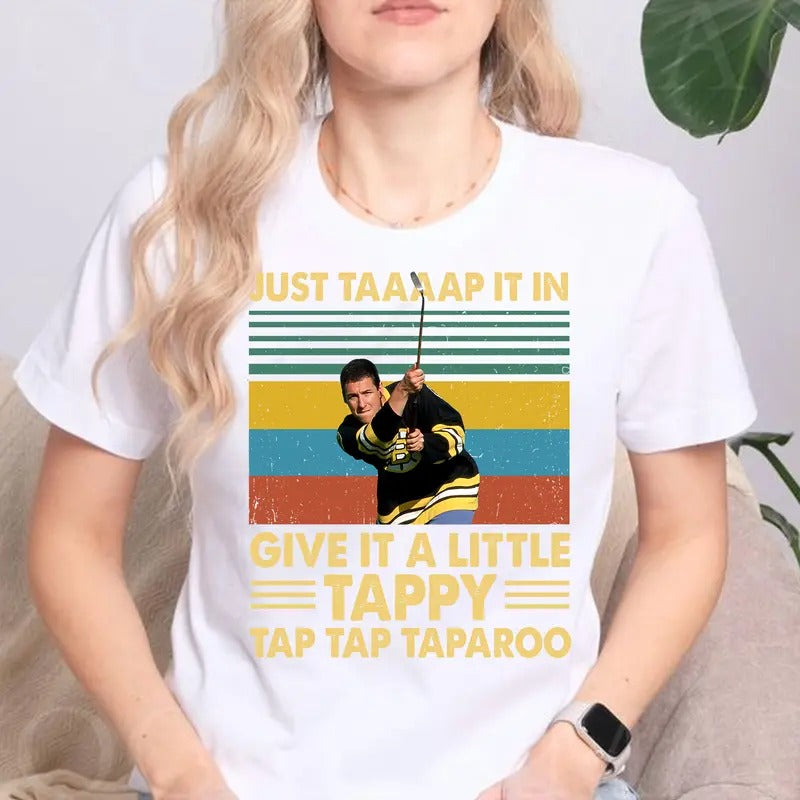 'Just Taaap ' Shirt Classic 90s Adam Sandler'S Iconic Moment 100% Cotton Fabric T-Shirts, Hoodie, Sweatshirt