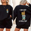 Just a Chill Guy Unisex Shirt Sweatshirt Hoodie, Funny Hoodie, Chill Guy Trend, Chill Guy Meme, Classic Hoodie ...