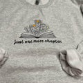 Just one more chapter Embroidered Crewneck Sweatshirt Classic T-Shirts, Hoodie | GrindPrints.com