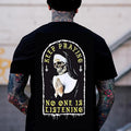 KEEP PRAYING NO ONE IS LISTENING Skull Graphic Back Side Print T-shirt -  Sweatshirt