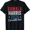 Kamala Harris 2024 Support I'M Her Kamala Harris 2024 T-Shirts, Hoodie, Sweatshirt