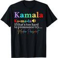 Kamala If that's too hard to pronounce try Madam President T-Shirt made in usa Hoodie, Sweatshirt | GrindPrints.com