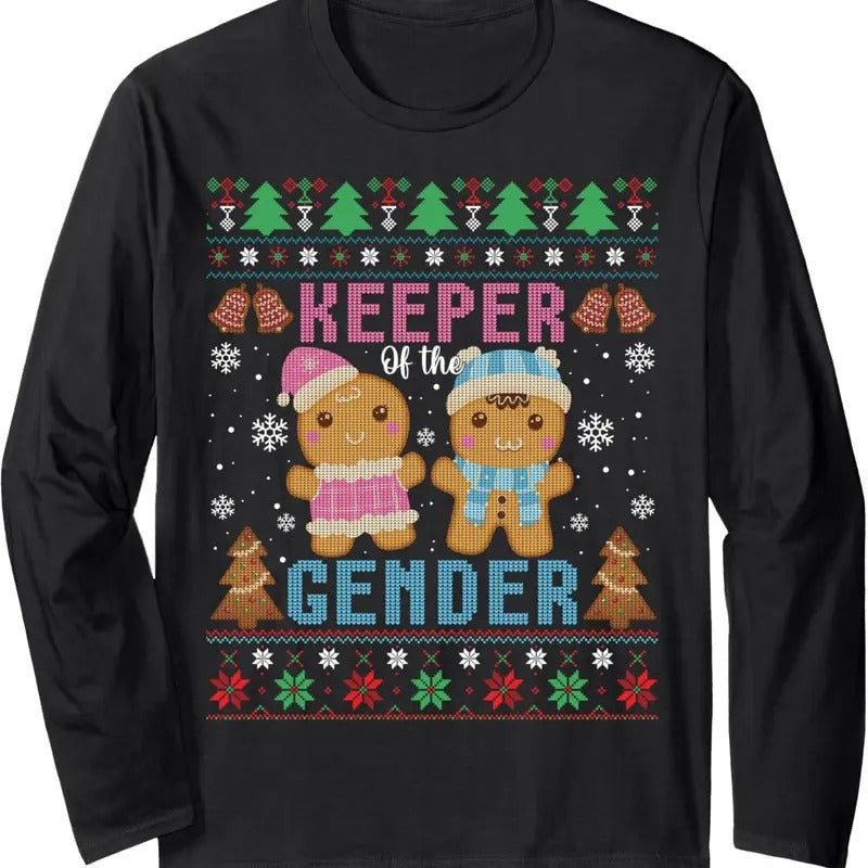 Keeper Of The Gender Christmas Cookies Gingerbread Xmas Ugly Long Sleeve T-Shirt Hoodie, Sweatshirt | GrindPrints.com