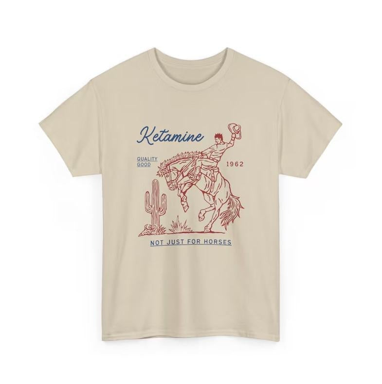 Ketaminnn unisex cotton t-shirt not just for horses Hoodie, Sweatshirt | GrindPrints.com