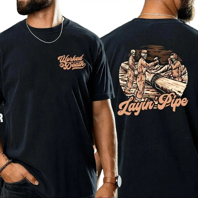 LAYIN' PIPE t-shirt, Gift for Dad, Gift for Mom, Gift for him, gift for her, birthday gift, Gift for friends, Y2k shirt,...