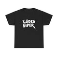 LODED DIPER SHIRT Hoodie, Sweatshirt | GrindPrints.com