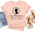 Lady Whistledown's Shirt, Spill The Tea Lady Whistledown's, Society Paper Shirt, Lady Whistledown Swetie, Spill The Tea,...