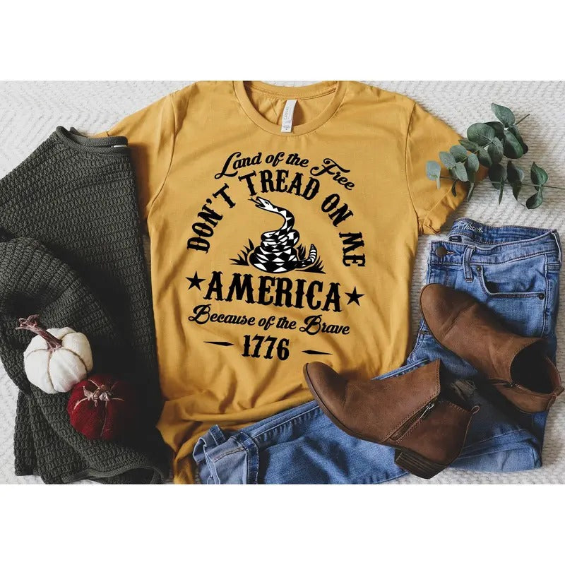 Land Free Don'T Tread Me America Because Brave 1776 4th July Family Matching Shirt Patriotic Shirts 4th July Shirt T-Shirts, Hoodie, Sweatshirt