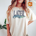 Later Gator Vintage 90s Y2K Baby Tee, Graphic Alligator Print, Retro Style Cropped T-Shirt, Funky Fashion Statement...