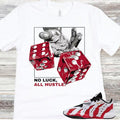 Lebron 21 Prime 96 Sneaker Match Shirt, No Luck All Hustle Hoodie, Sweatshirt | GrindPrints.com