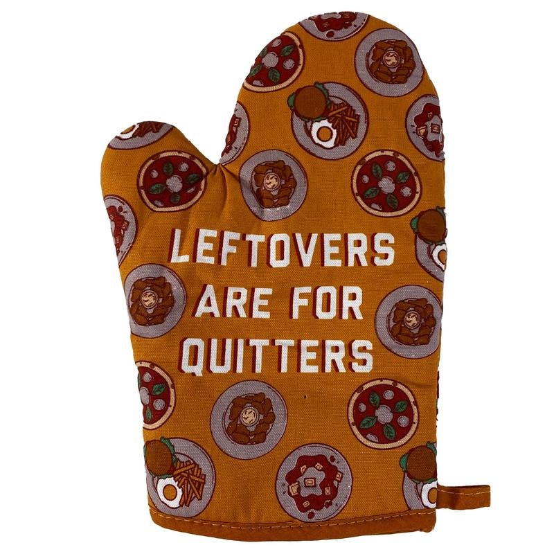 Leftovers Are for Quitters Oven Mitt Funny Hungry Meal Cook Chef Kitchen Glove Funny Graphic Kitchenwear Thanksgiving ...