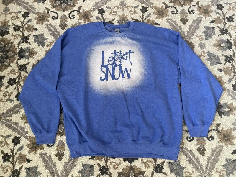 Let It Snow Bleached T-Shirts, Hoodie, Sweatshirt | GrindPrints.com