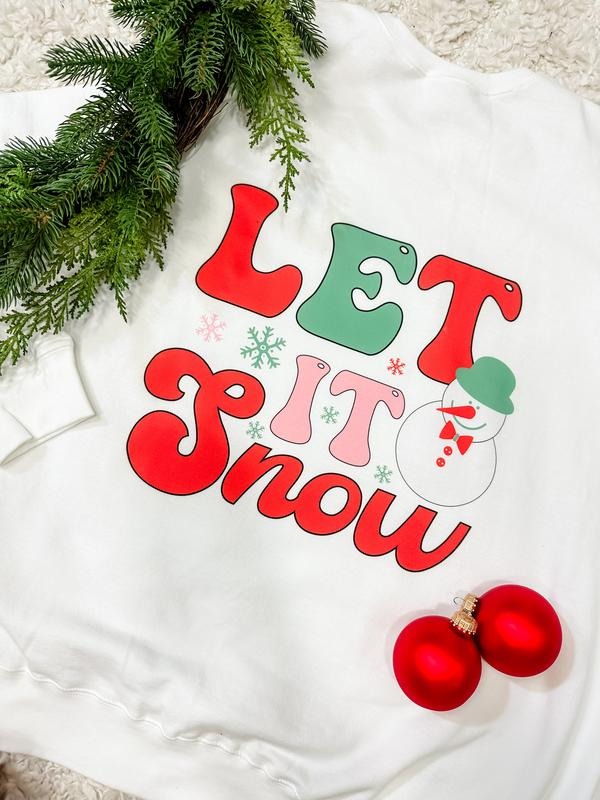 Let It Snow Graphic Top T-Shirts, Hoodie, Sweatshirt | GrindPrints.com