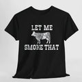 Let Me Smoke That Vintage Graphic T-shirt, Funny Butcher Map of Cow Meats tee, BBQ Shirt, Men Cooking Gift, Fathers day...
