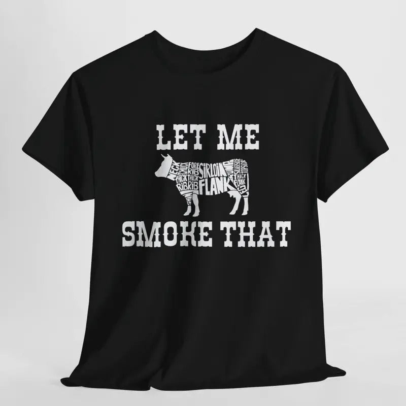 Let Me Smoke That Vintage Graphic T-shirt, Funny Butcher Map of Cow Meats tee, BBQ Shirt, Men Cooking Gift, Fathers day...
