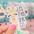 Let That Shit Go Sticker T-Shirts, Hoodie, Sweatshirt | GrindPrints.com