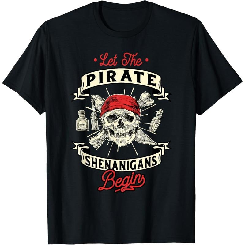 Let Pirate Shenanigans Begin Crossbones Freebooter Made Usa T-Shirts, Hoodie, Sweatshirt