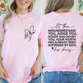Let Them Misunderstand You Shirt, Mental Health T-shirt, You Matter Tee, Front And Back Inspirational Shirt, Positive...