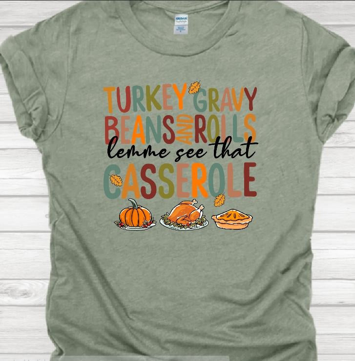Let Me See That Casserole Funny Thanksgiving T-Shirts, Hoodie, Sweatshirt